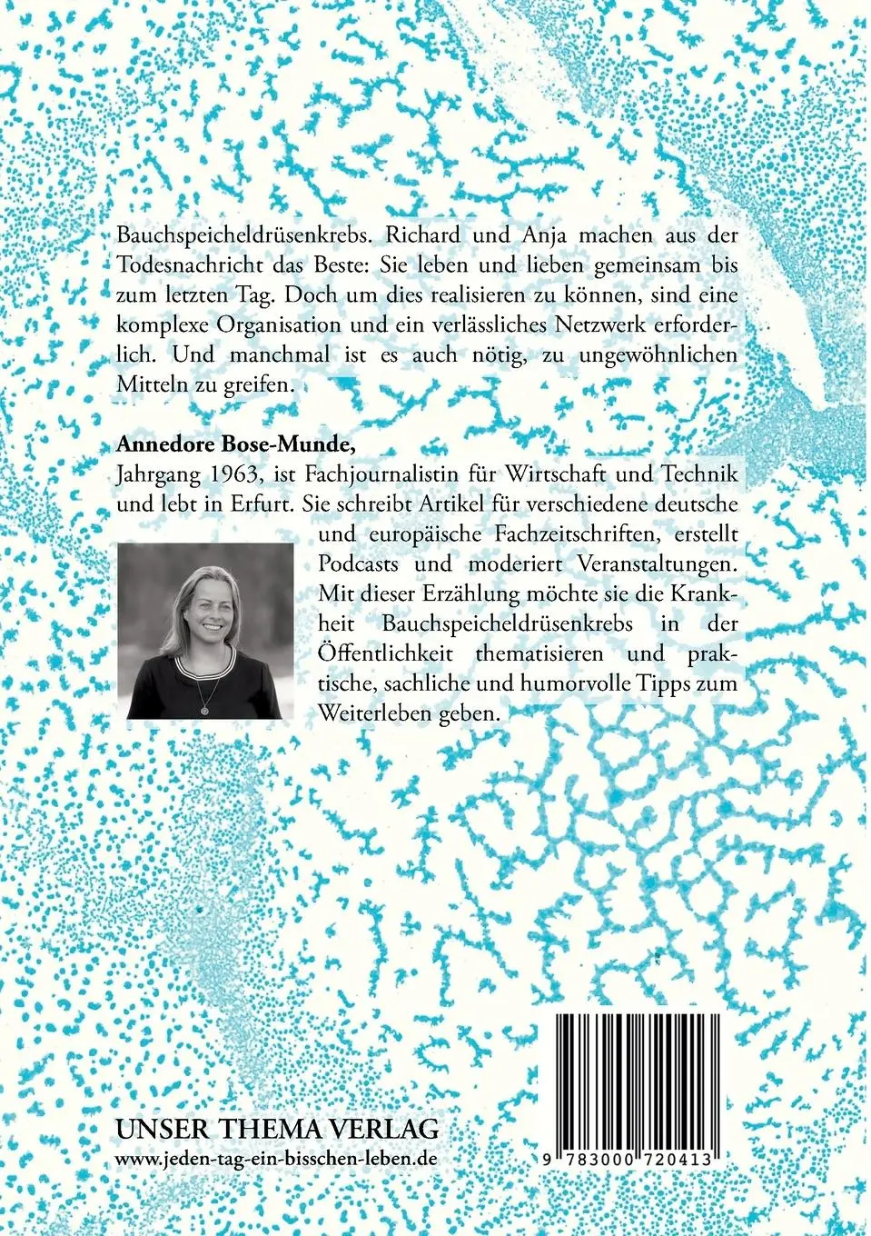 Rückseite: 9783000720413 | Jeden Tag ein bisschen Leben | Annedore Bose-Munde | Taschenbuch