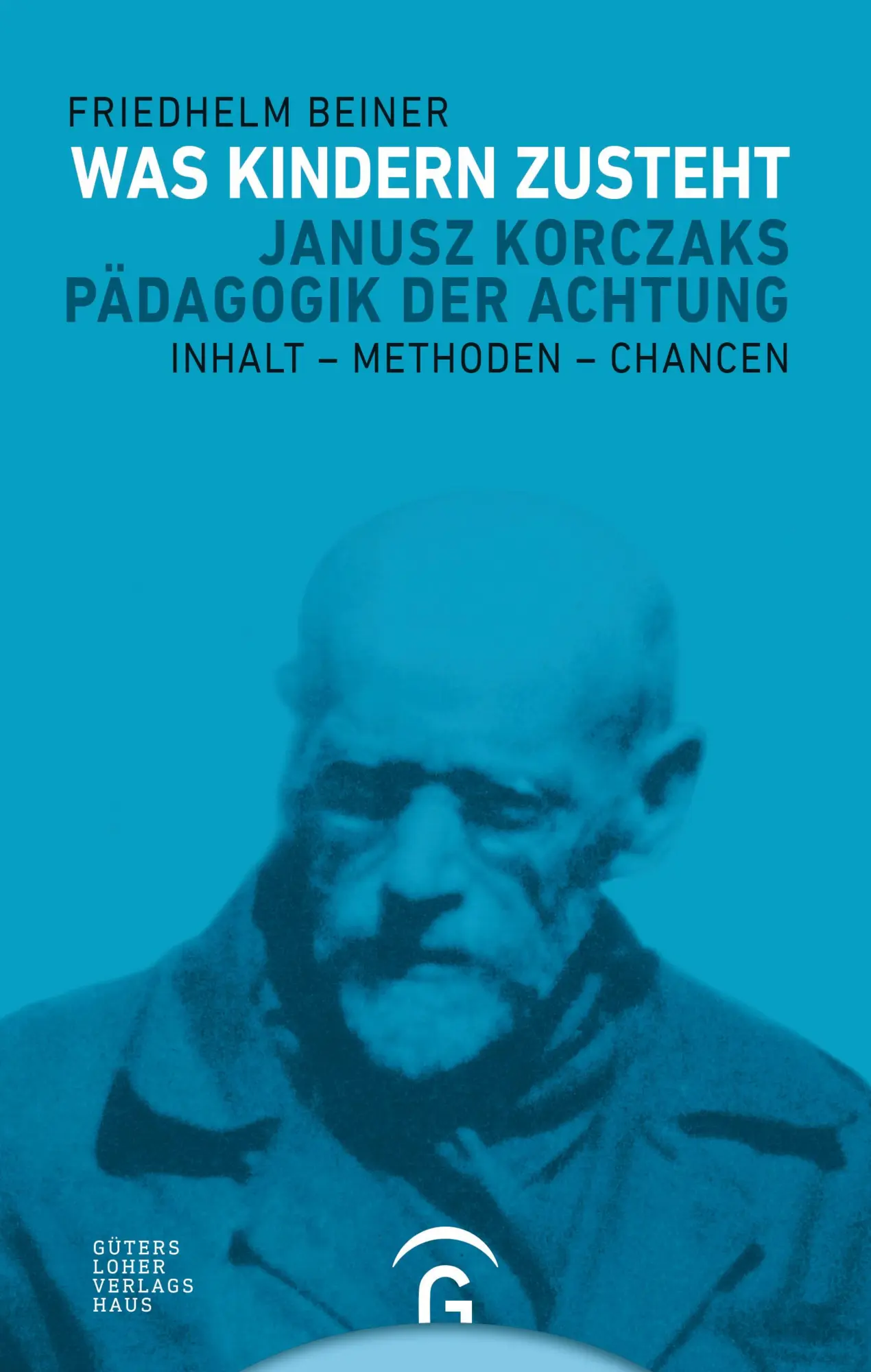 Cover: 9783579080413 | Was Kindern zusteht | Friedhelm Beiner | Buch | 160 S. | Deutsch