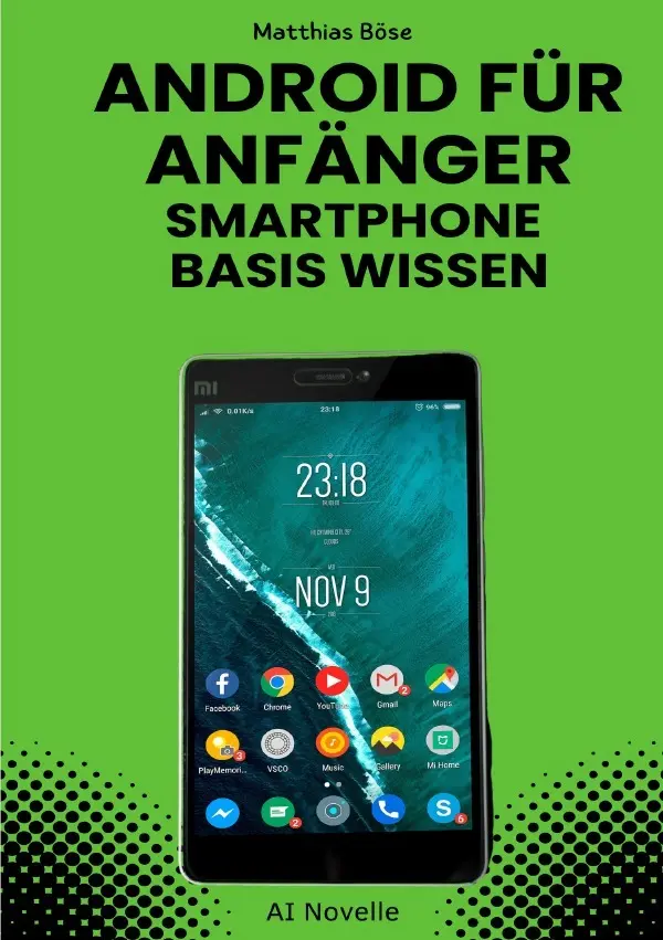 Cover: 9783819030413 | Android für Anfänger | Smartphone Basis Wissen. DE | Ki Coach Matthias