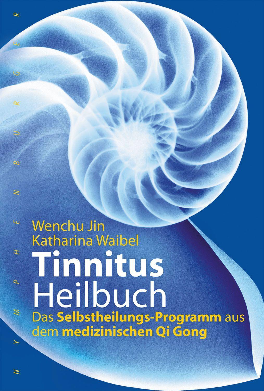 Cover: 9783968600413 | Tinnitus-Heilbuch | Wenchu Jin (u. a.) | Taschenbuch | 64 S. | Deutsch