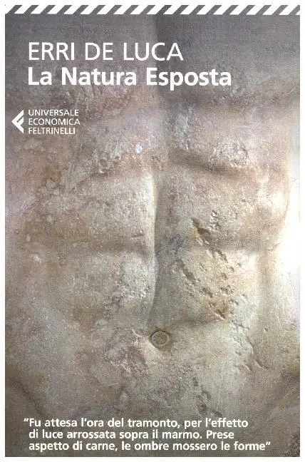 Cover: 9788807890413 | La natura esposta | Roman | Erri De Luca | Taschenbuch | 123 S. | 2018