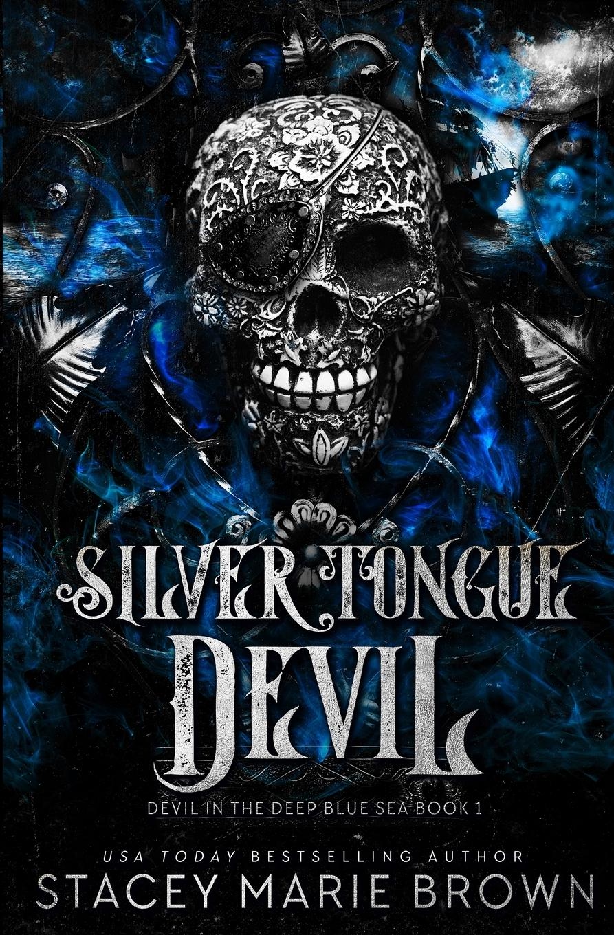 Cover: 9781956600513 | Silver Tongue Devil | Stacey Marie Brown | Taschenbuch | Englisch