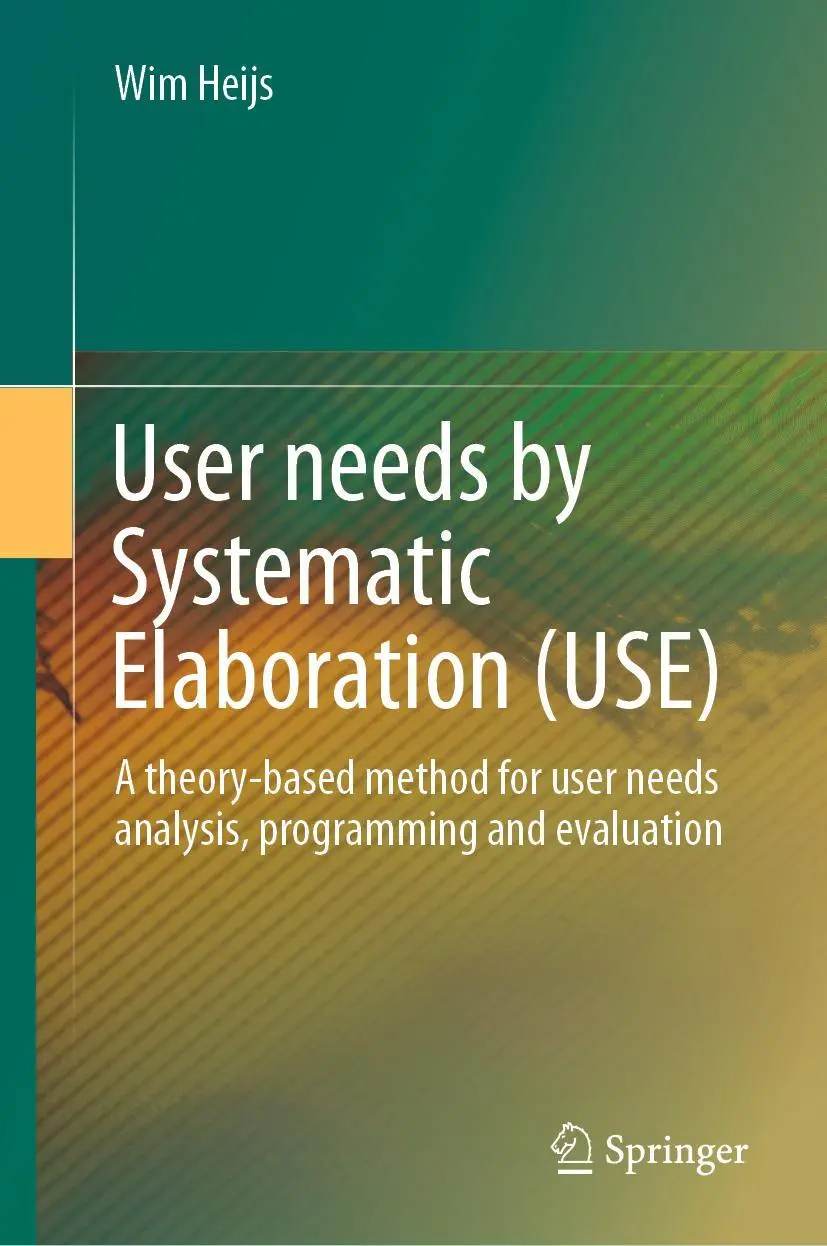Cover: 9783031020513 | User needs by Systematic Elaboration (USE) | Wim Heijs | Buch | vi