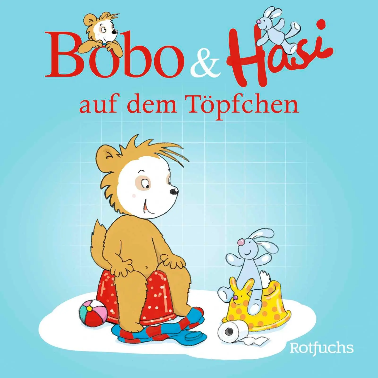 Cover: 9783757100513 | Bobo &amp; Hasi auf dem Töpfchen | Pappbilderbuch ab 12 Monaten | Böhlke