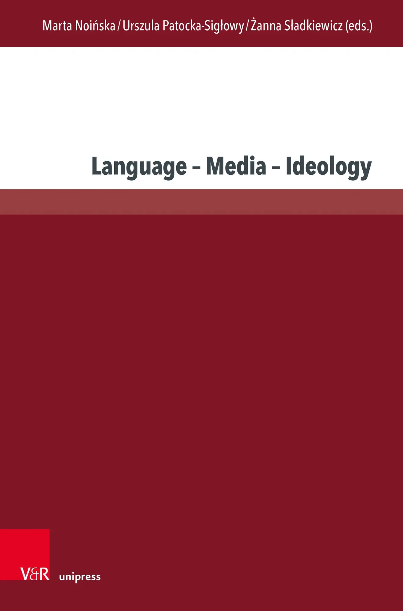Language - Media - Ideology