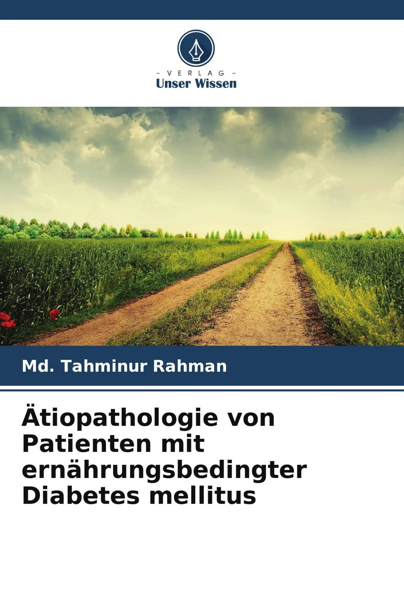 Cover: 9786209400513 | Ätiopathologie von Patienten mit ernährungsbedingter Diabetes mellitus