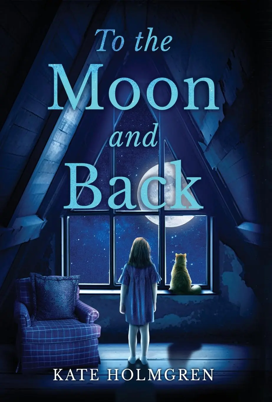 Cover: 9798988120513 | To the Moon and Back | Kate Holmgren | Buch | Englisch | 2023