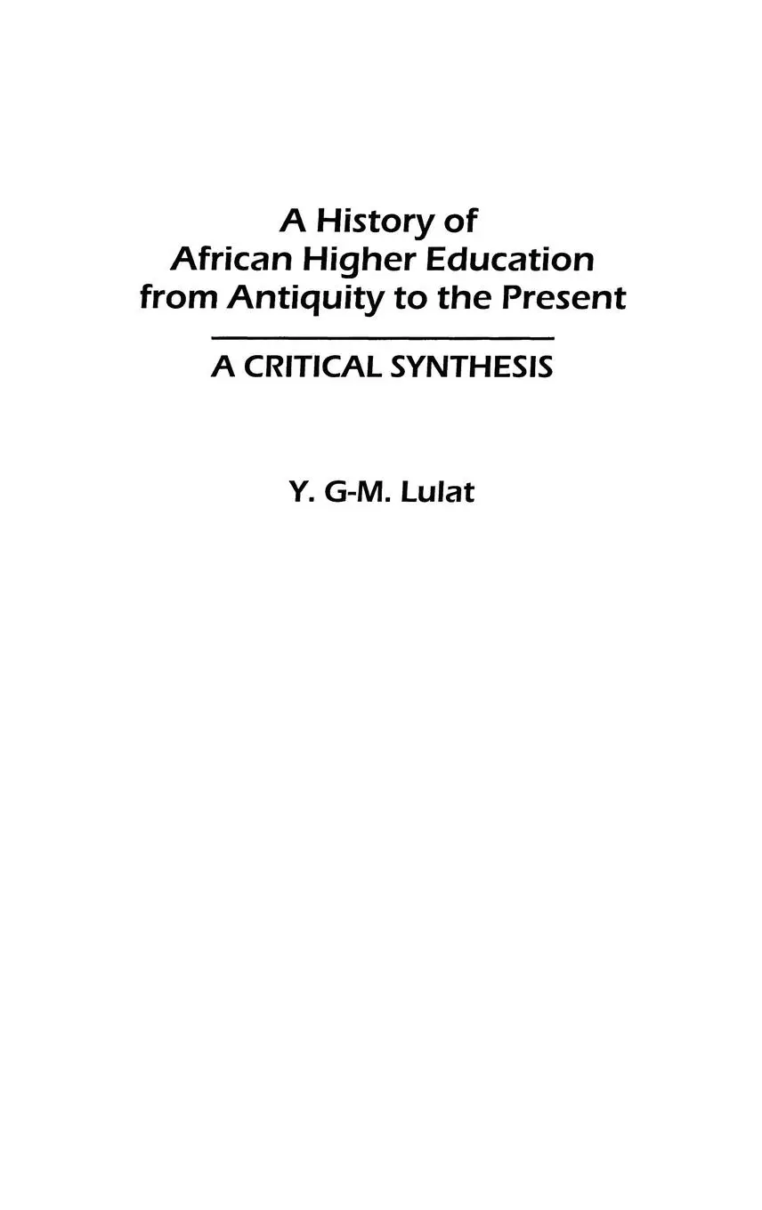 Cover: 9780313320613 | A History of African Higher Education from Antiquity to the Present