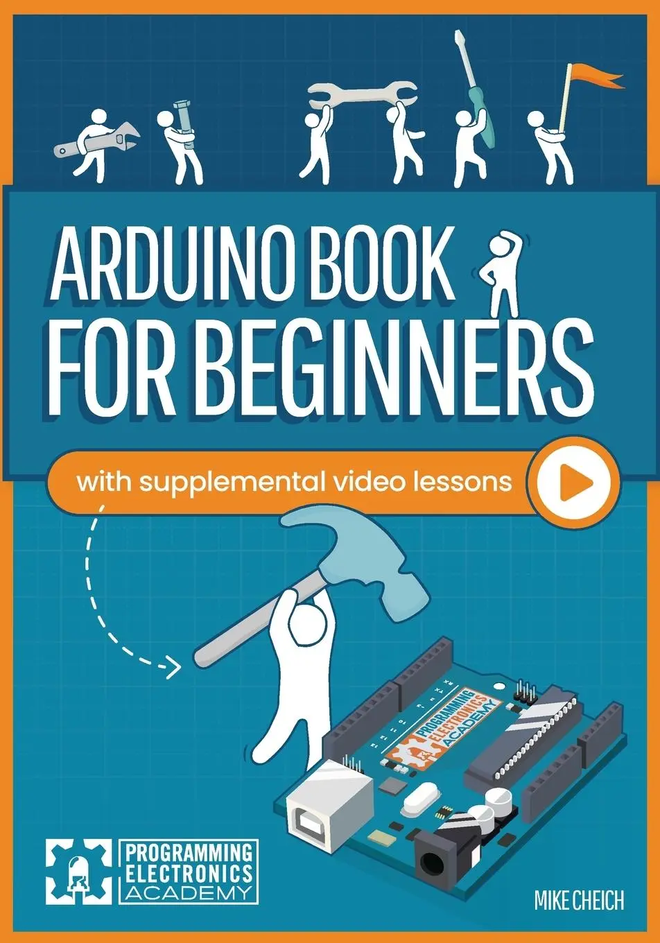 Cover: 9780988780613 | Arduino Book for Beginners | Mike Cheich | Taschenbuch | Englisch