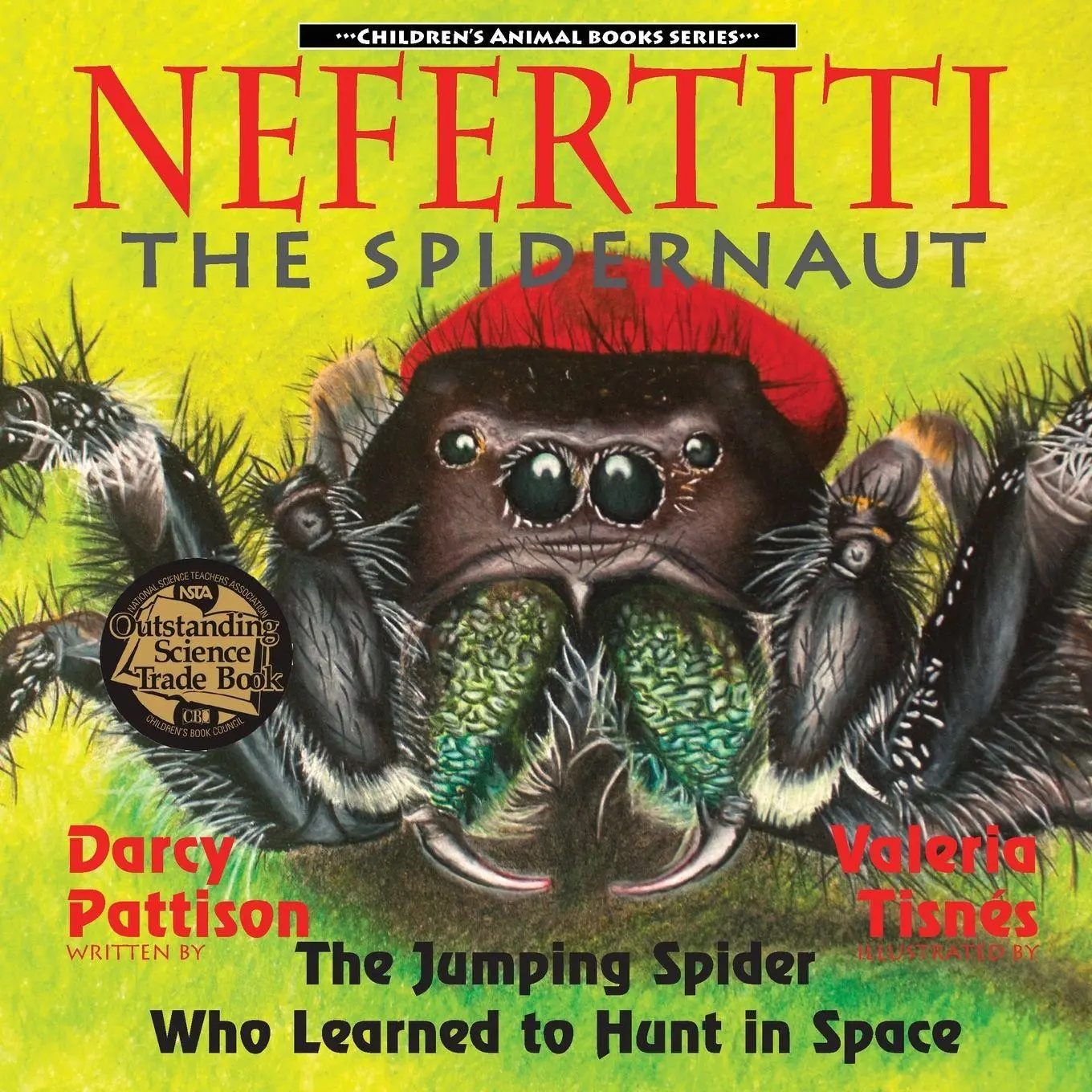 Cover: 9781629440613 | Nefertiti, the Spidernaut | Darcy Pattison | Taschenbuch | Englisch