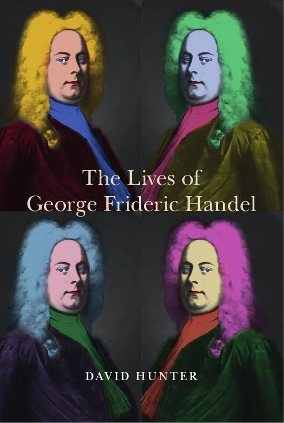 Cover: 9781783270613 | The Lives of George Frideric Handel | David Hunter | Buch | Englisch