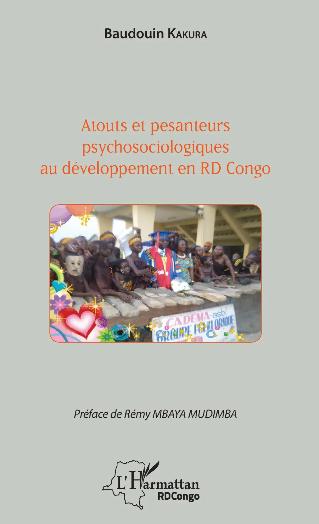Cover: 9782343130613 | Atouts et pesanteurs psychosociologiques au développement en RD Congo