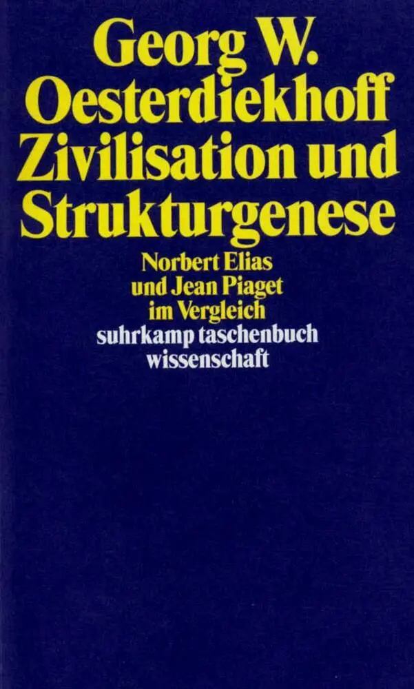 Cover: 9783518290613 | Zivilisation und Strukturgenese | Georg W. Osterdiekhoff | Taschenbuch