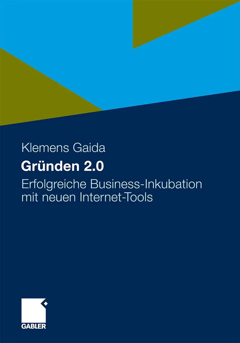 Cover: 9783834930613 | Gründen 2.0 | Klemens Gaida | Taschenbuch | 240 S. | Deutsch | 2011