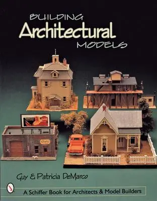 Cover: 9780764310713 | Building Architectural Models | Demarco | Taschenbuch | Englisch