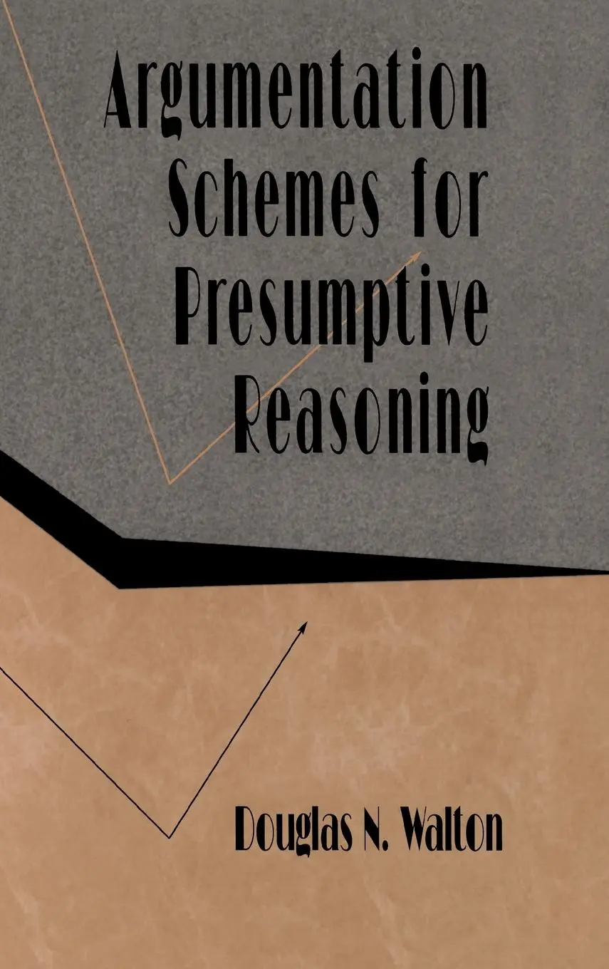 Cover: 9780805820713 | Argumentation Schemes for Presumptive Reasoning | Douglas Walton