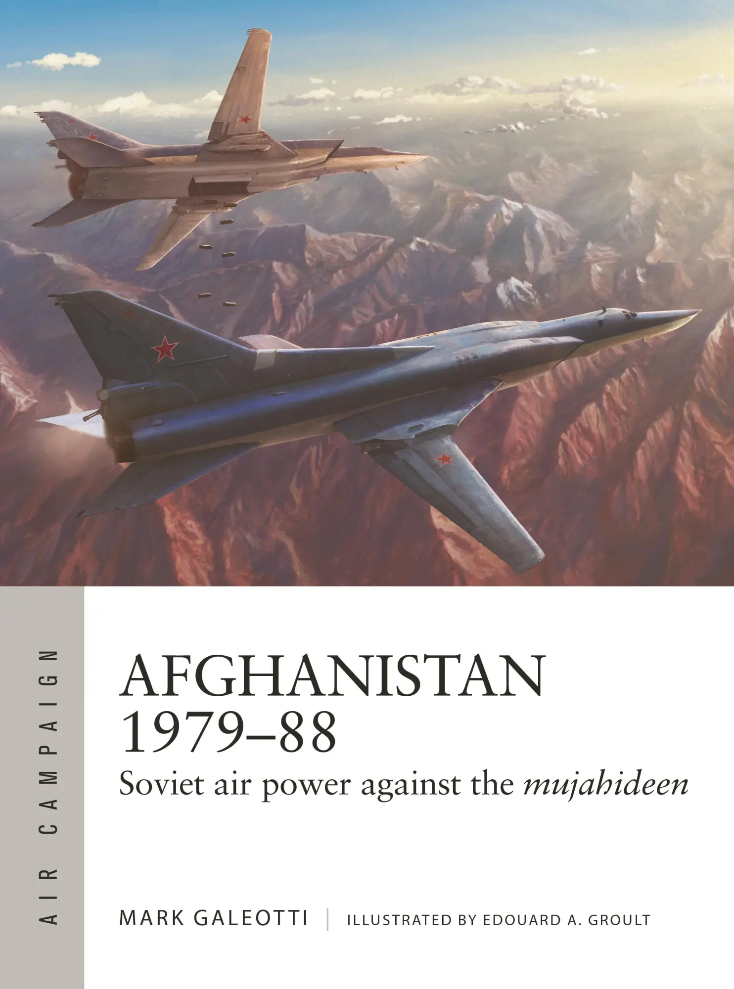 Cover: 9781472850713 | Afghanistan 1979-88 | Soviet Air Power Against the Mujahideen | Buch