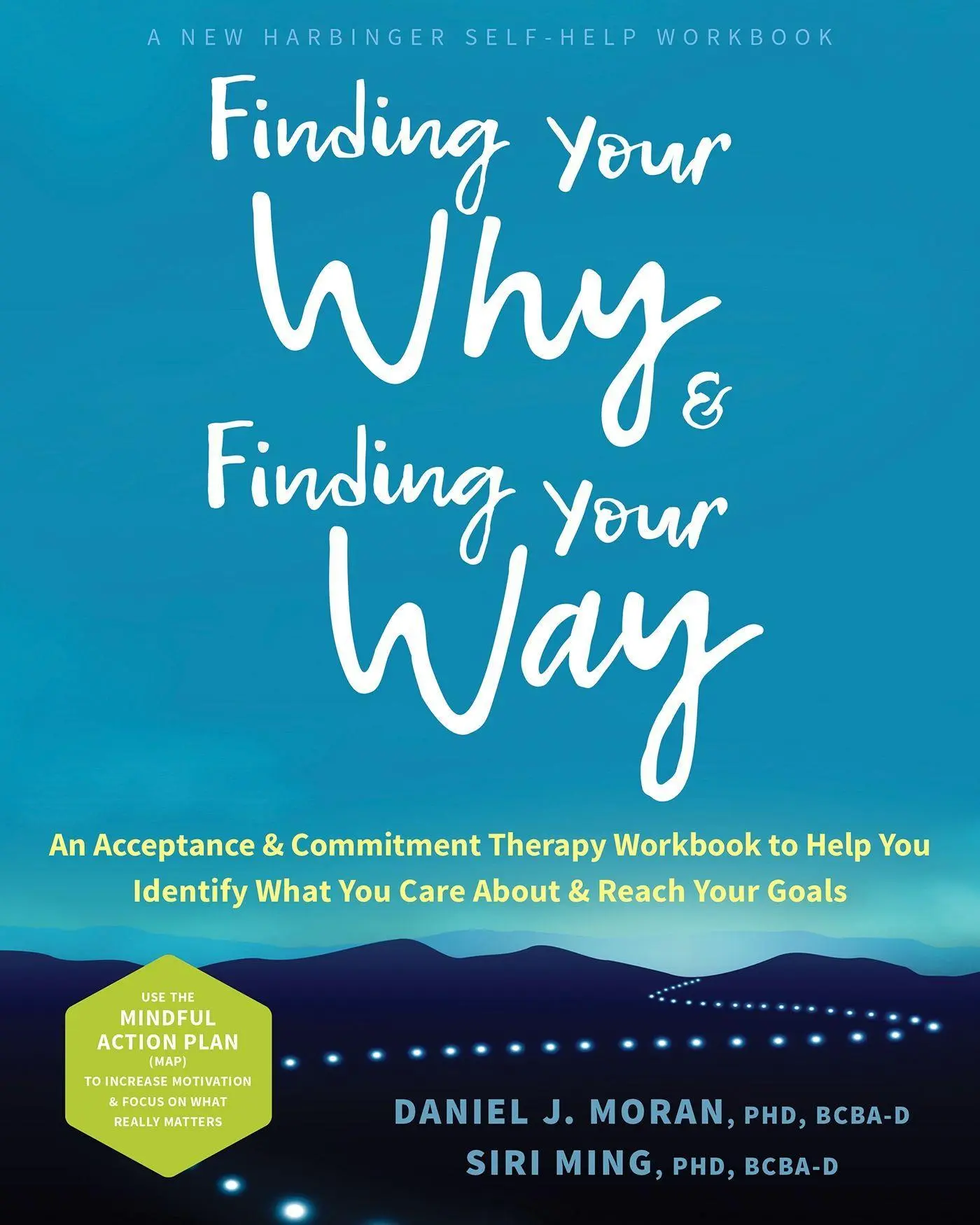Cover: 9781648480713 | Finding Your Why and Finding Your Way | Daniel J Moran (u. a.) | Buch