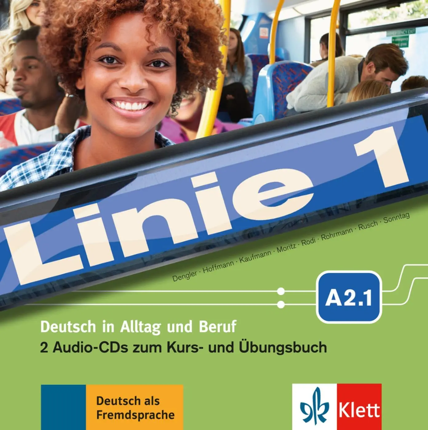 Cover: 9783126070713 | Linie 1 A2.1. 2 Audio-CDs zum Kurs- und Übungsbuch | Dengler (u. a.)