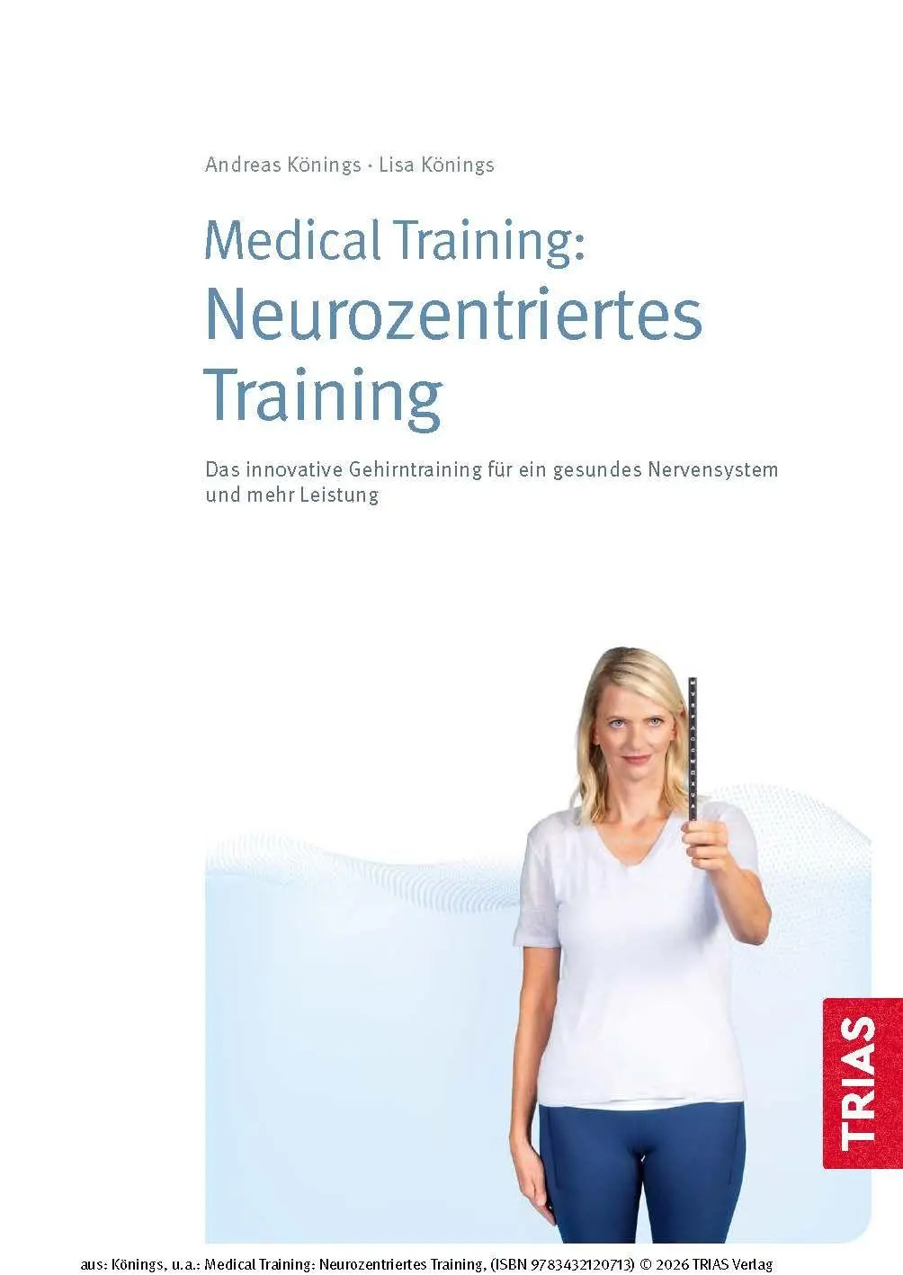 Bild: 9783432120713 | Medical Training: Neurozentriertes Training | Andreas Könings (u. a.)
