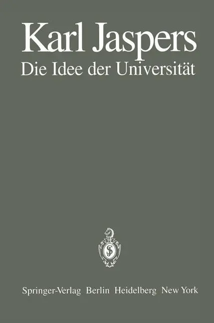 Cover: 9783540100713 | Die Idee der Universität | K. Jaspers | Taschenbuch | Paperback | ii
