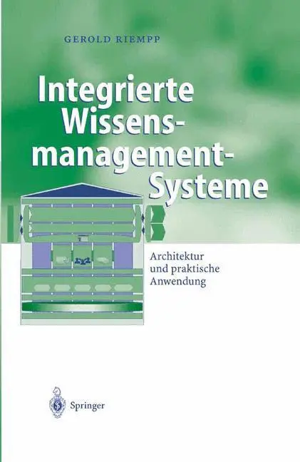 Cover: 9783642620713 | Integrierte Wissensmanagement-Systeme | Gerold Riempp | Taschenbuch