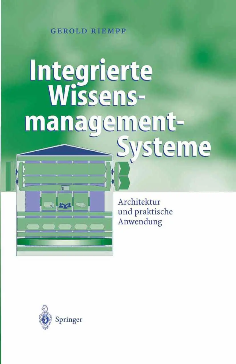 Cover: 9783642620713 | Integrierte Wissensmanagement-Systeme | Gerold Riempp | Taschenbuch Cover: 9783642620713 | Integrierte Wissensmanagement-Systeme | Gerold Riempp | Taschenbuch