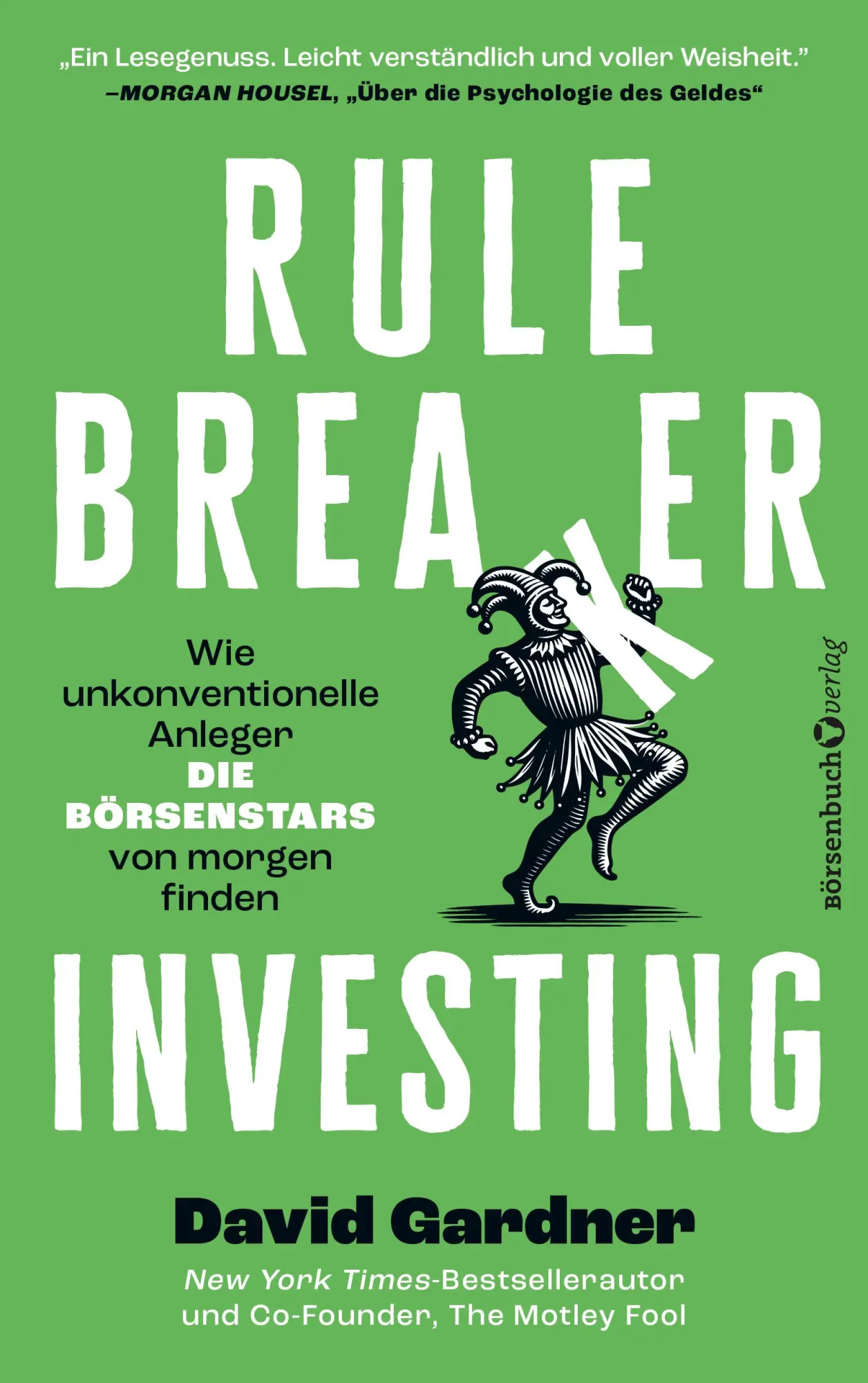 Cover: 9783689320713 | Rule Breaker Investing | David Gardner | Taschenbuch | 336 S. | 2026