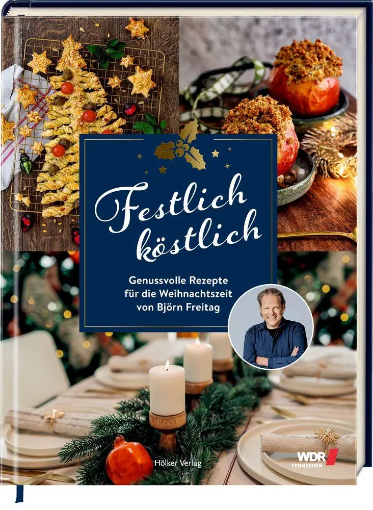 Cover: 9783756710713 | Festlich köstlich (WDR) | Björn Freitag | Buch | 144 S. | Deutsch