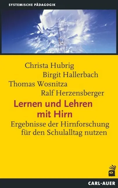 Cover: 9783849700713 | Lernen und Lehren mit Hirn | Hubrig | Taschenbuch | 253 S. | Deutsch