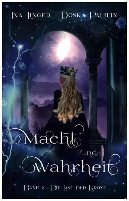 Cover: 9783985950713 | Die Last der Krone | Ina Linger (u. a.) | Taschenbuch | 432 S. | 2022