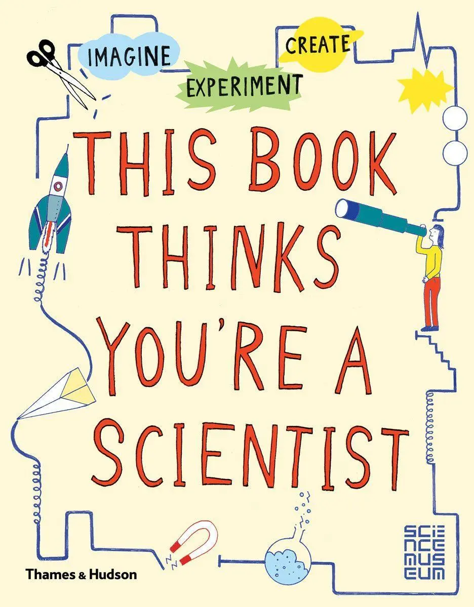 Cover: 9780500650813 | This Book Thinks You're a Scientist | Science Museum London | Buch