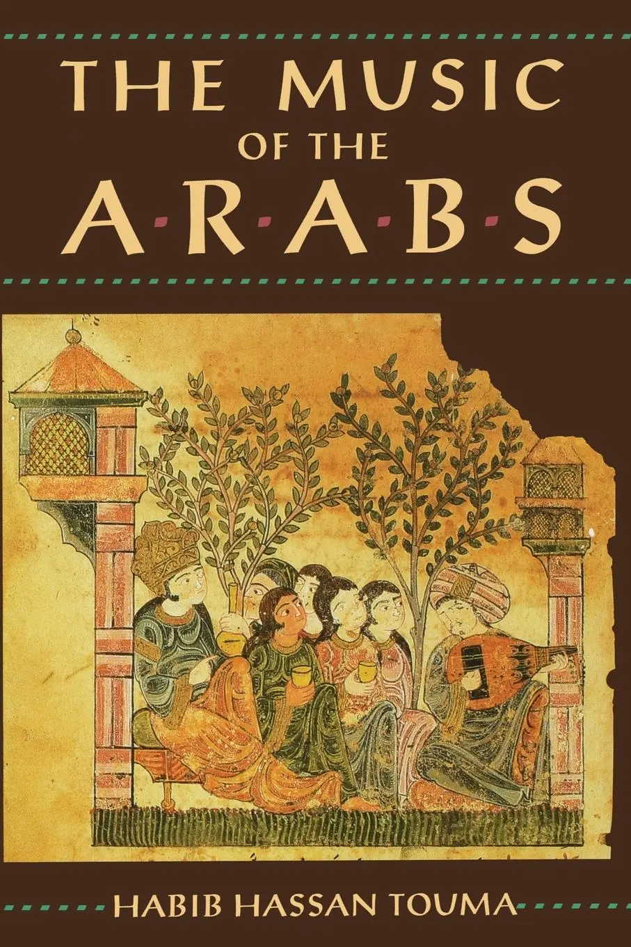 Cover: 9781574670813 | The Music of the Arabs | Habib Hassan Touma | Taschenbuch | Englisch