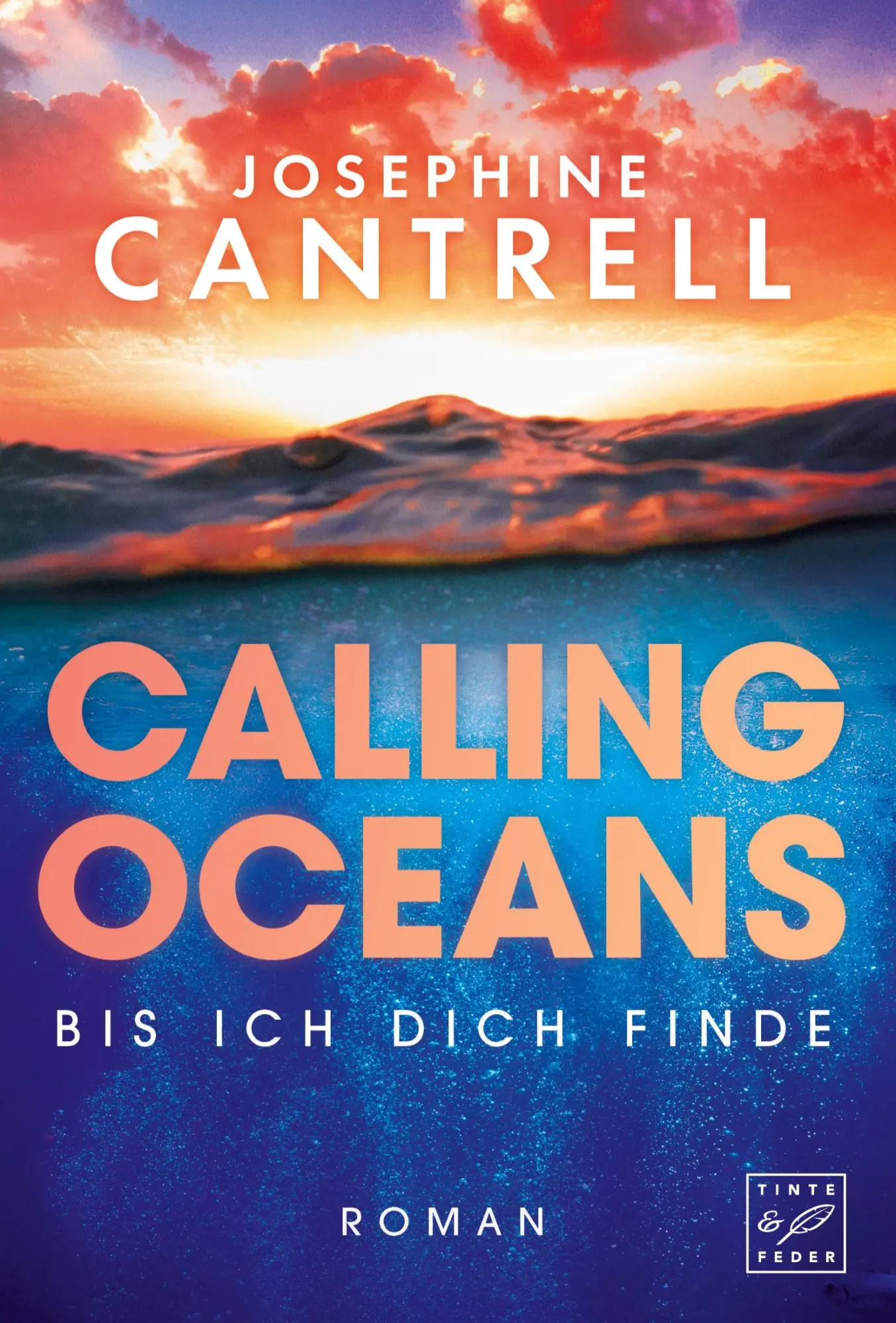 Cover: 9782496740813 | Calling Oceans | Bis ich dich finde | Josephine Cantrell | Taschenbuch