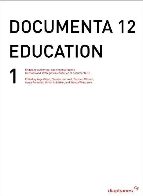 Cover: 9783037340813 | documenta 12 education I | Claudia Hummel | Taschenbuch | 214 S.