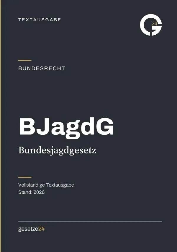 Cover: 9783565560813 | BJagdG - Bundesjagdgesetz | Gesetze24 Deutschland | Taschenbuch | 2026