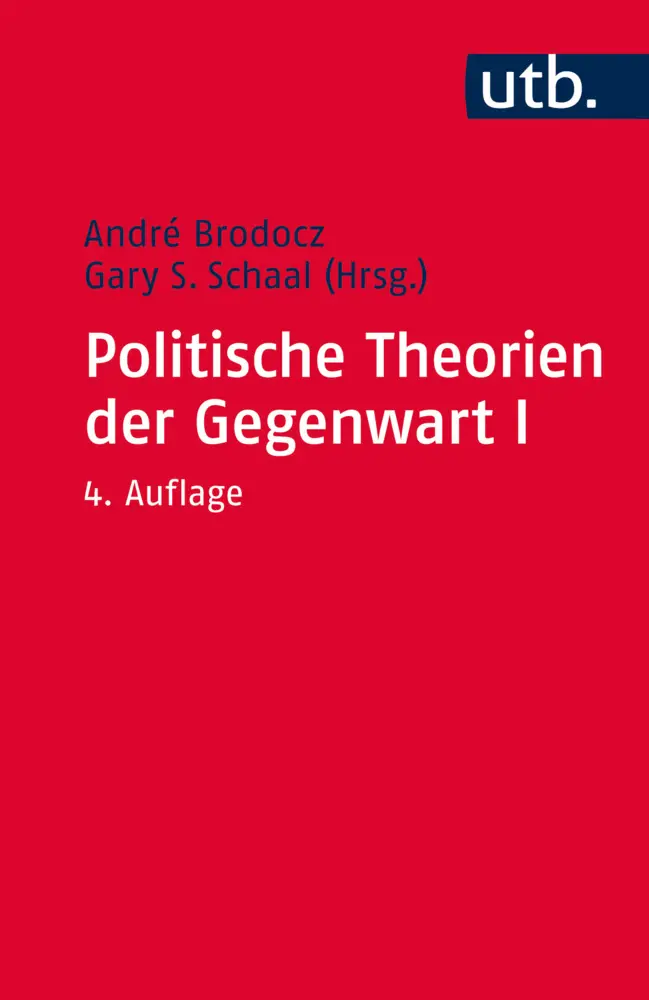 Cover: 9783825240813 | Politische Theorien der Gegenwart I. Bd.1 | Eine Einführung | Buch