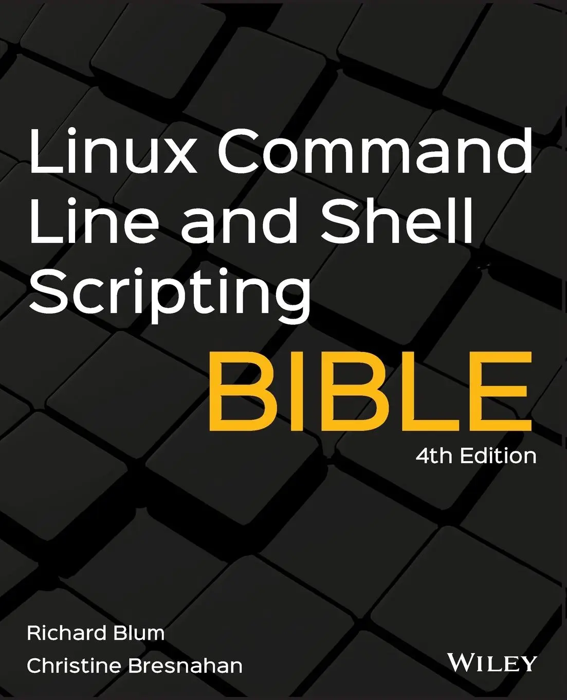 Cover: 9781119700913 | Linux Command Line and Shell Scripting Bible | Richard Blum (u. a.) Cover: 9781119700913 | Linux Command Line and Shell Scripting Bible | Richard Blum (u. a.)