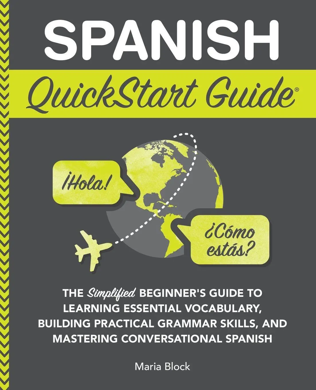 Cover: 9781636100913 | Spanish QuickStart Guide | Maria Block | Taschenbuch | Englisch | 2025
