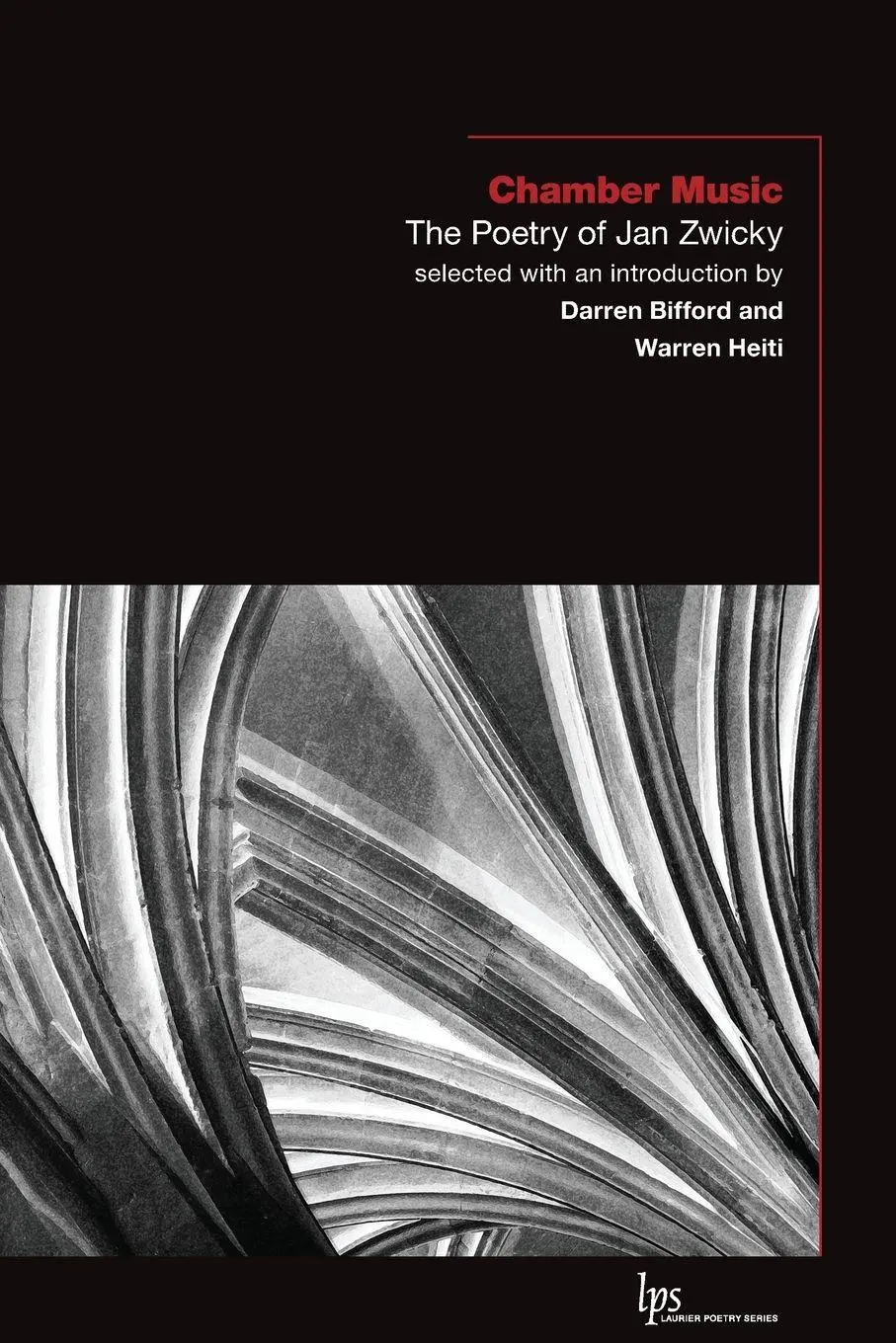 Cover: 9781771120913 | Chamber Music | The Poetry of Jan Zwicky | Jan Zwicky | Taschenbuch