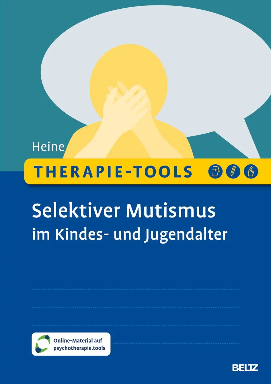 Cover: 9783621290913 | Therapie-Tools Selektiver Mutismus im Kindes- und Jugendalter | Heine