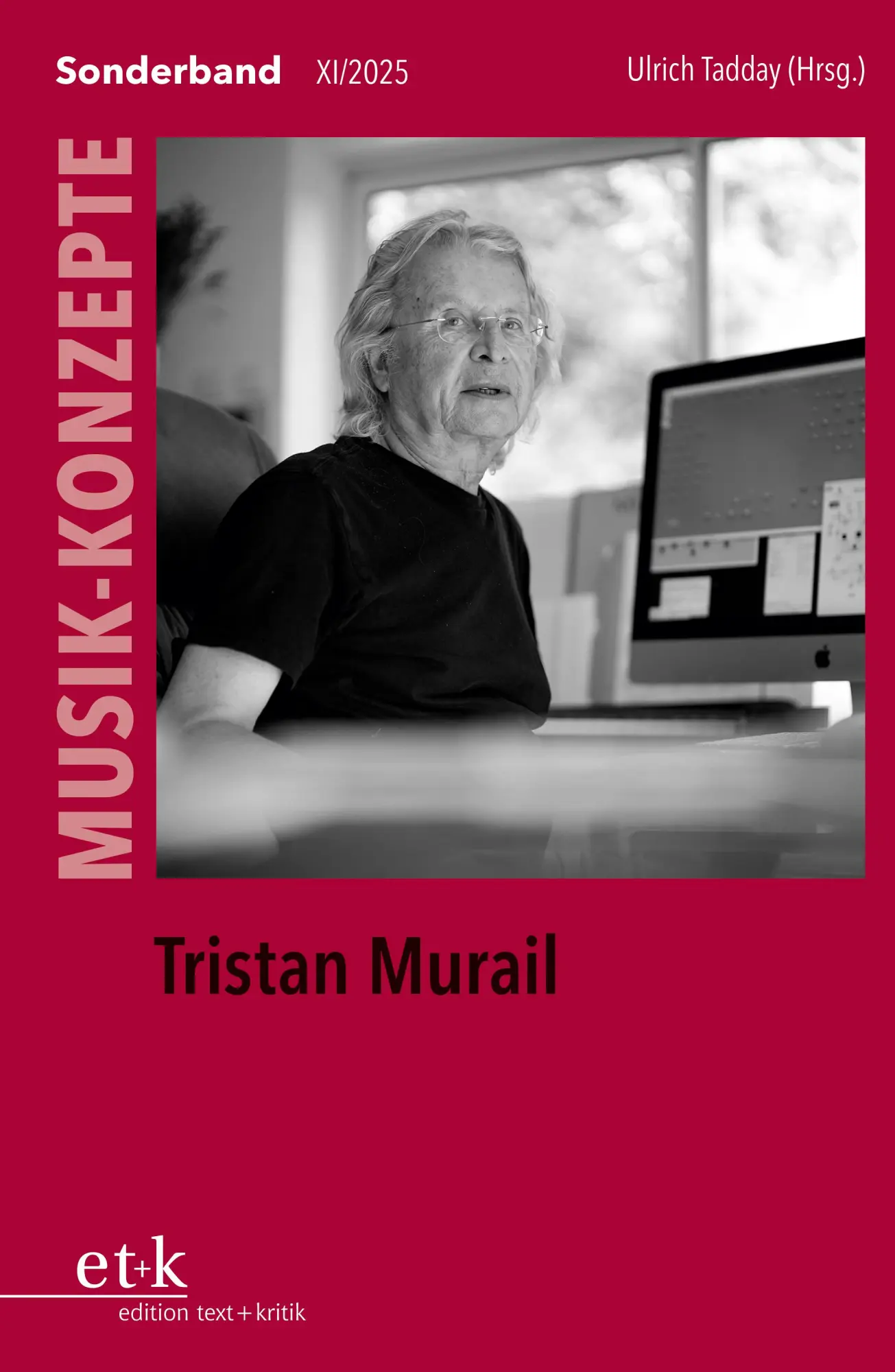 Cover: 9783689300913 | Tristan Murail | Ulrich Tadday | Taschenbuch | Musik-Konzepte | 287 S.