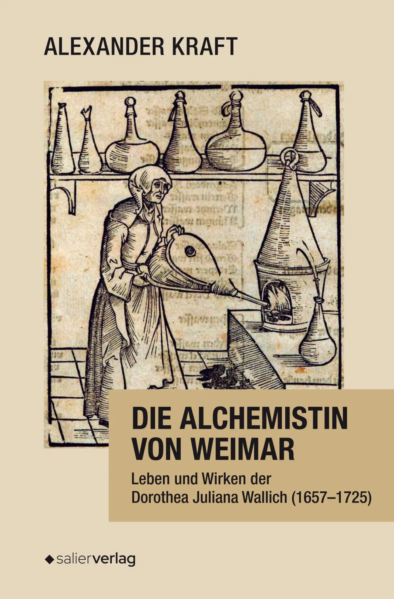 Cover: 9783962850913 | Die Alchemistin von Weimar | Alexander Kraft | Buch | 228 S. | Deutsch