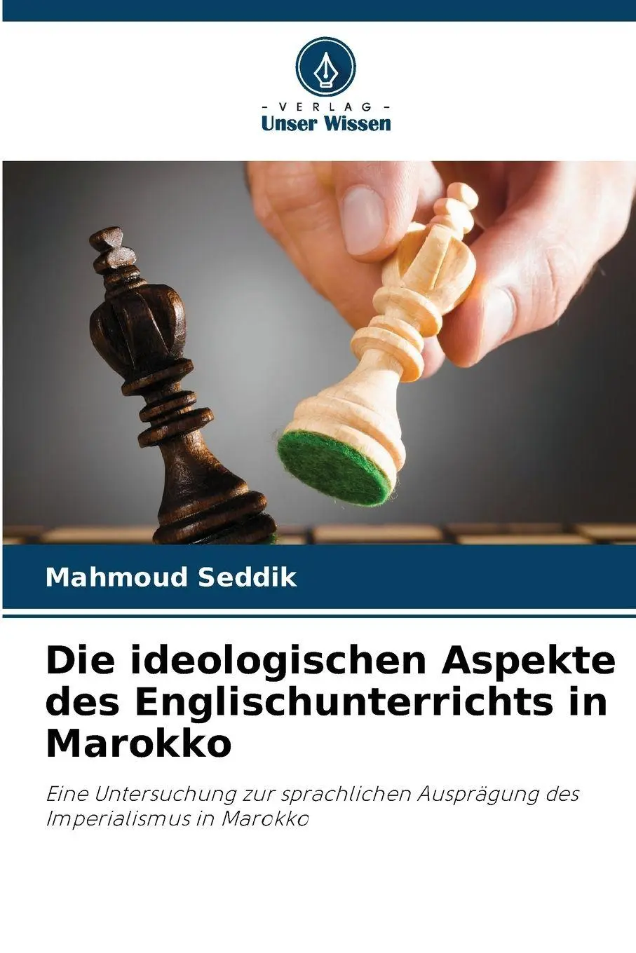 Cover: 9786630420913 | Die ideologischen Aspekte des Englischunterrichts in Marokko | Seddik