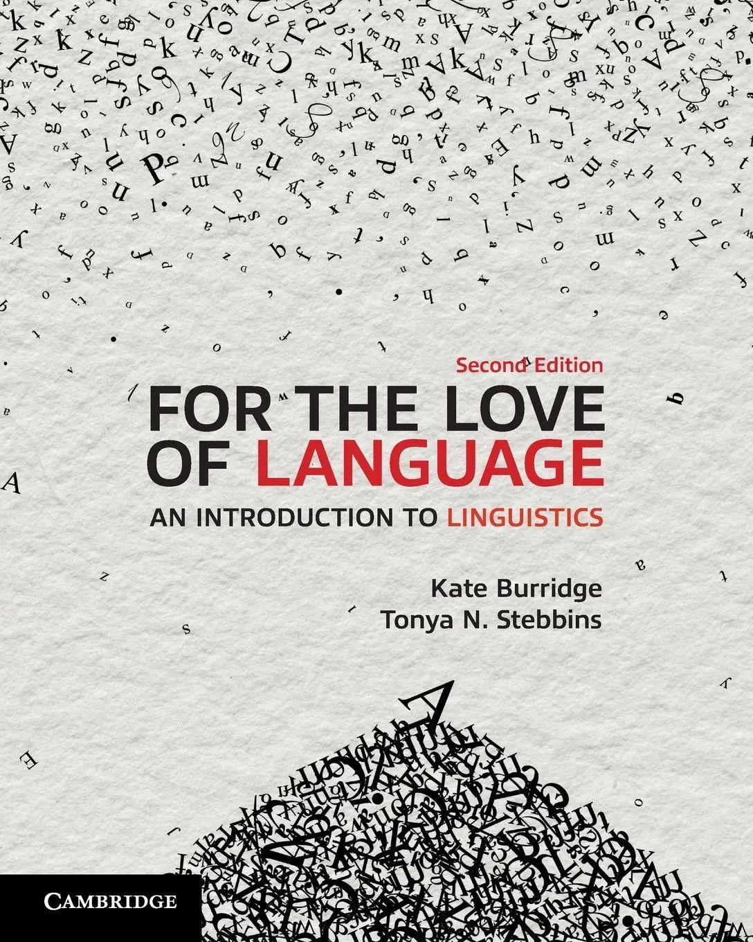 Cover: 9781108701013 | For the Love of Language | Kate Burridge (u. a.) | Taschenbuch | 2026