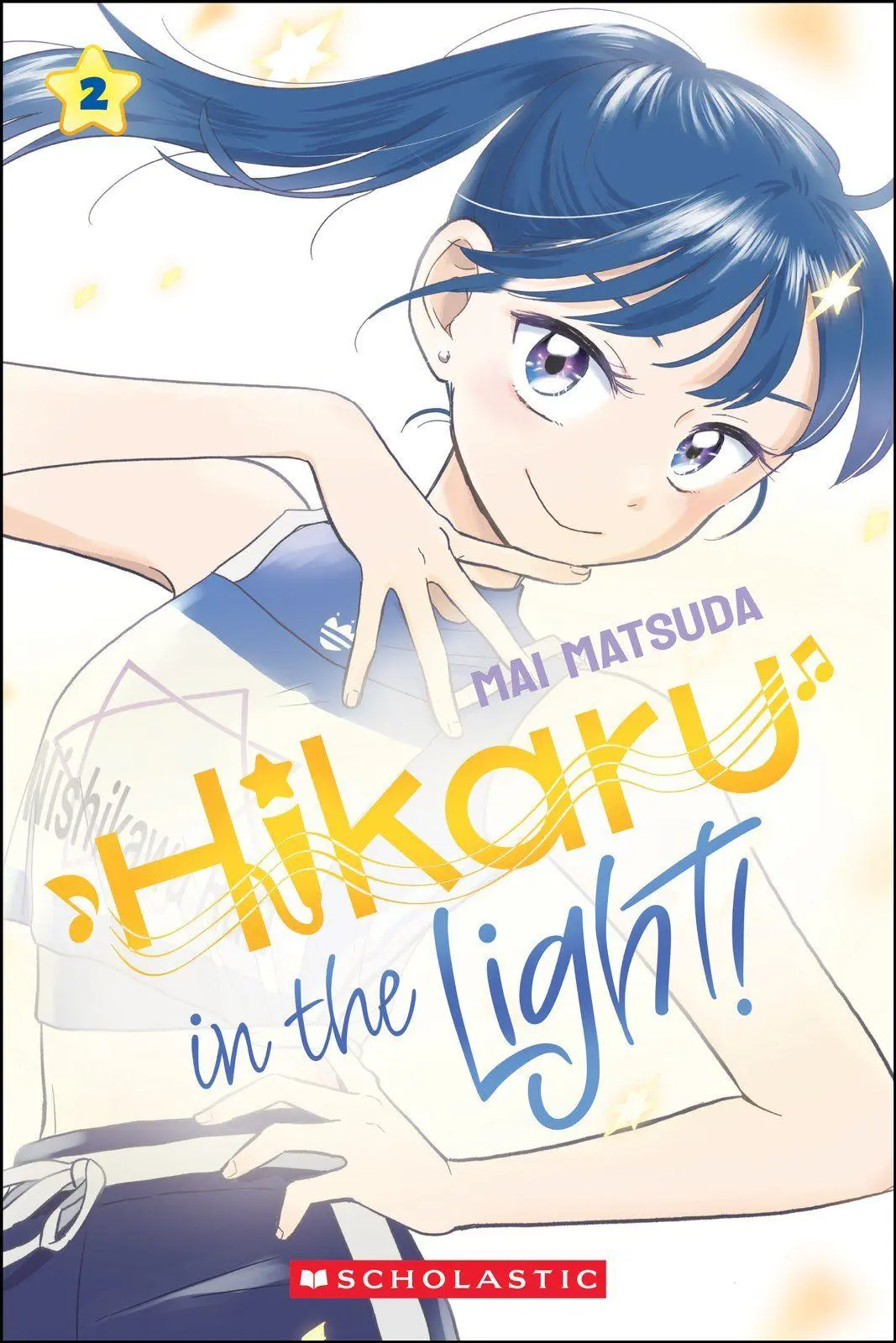 Cover: 9781546141013 | Hikaru in the Light! (Volume 2) | Mai Matsuda | Taschenbuch | Englisch