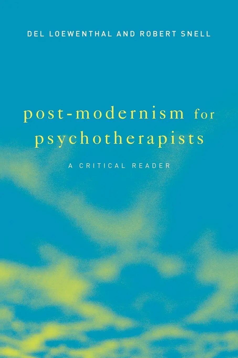 Cover: 9781583911013 | Post-Modernism for Psychotherapists | A Critical Reader | Taschenbuch