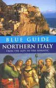 Cover: 9781905131013 | Blue Guide Northern Italy | Paul Blanchard | Taschenbuch | Englisch