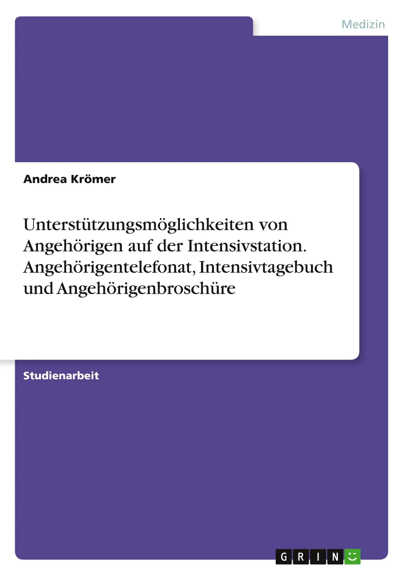 Cover: 9783389081013 | Unterstützungsmöglichkeiten von Angehörigen auf der...