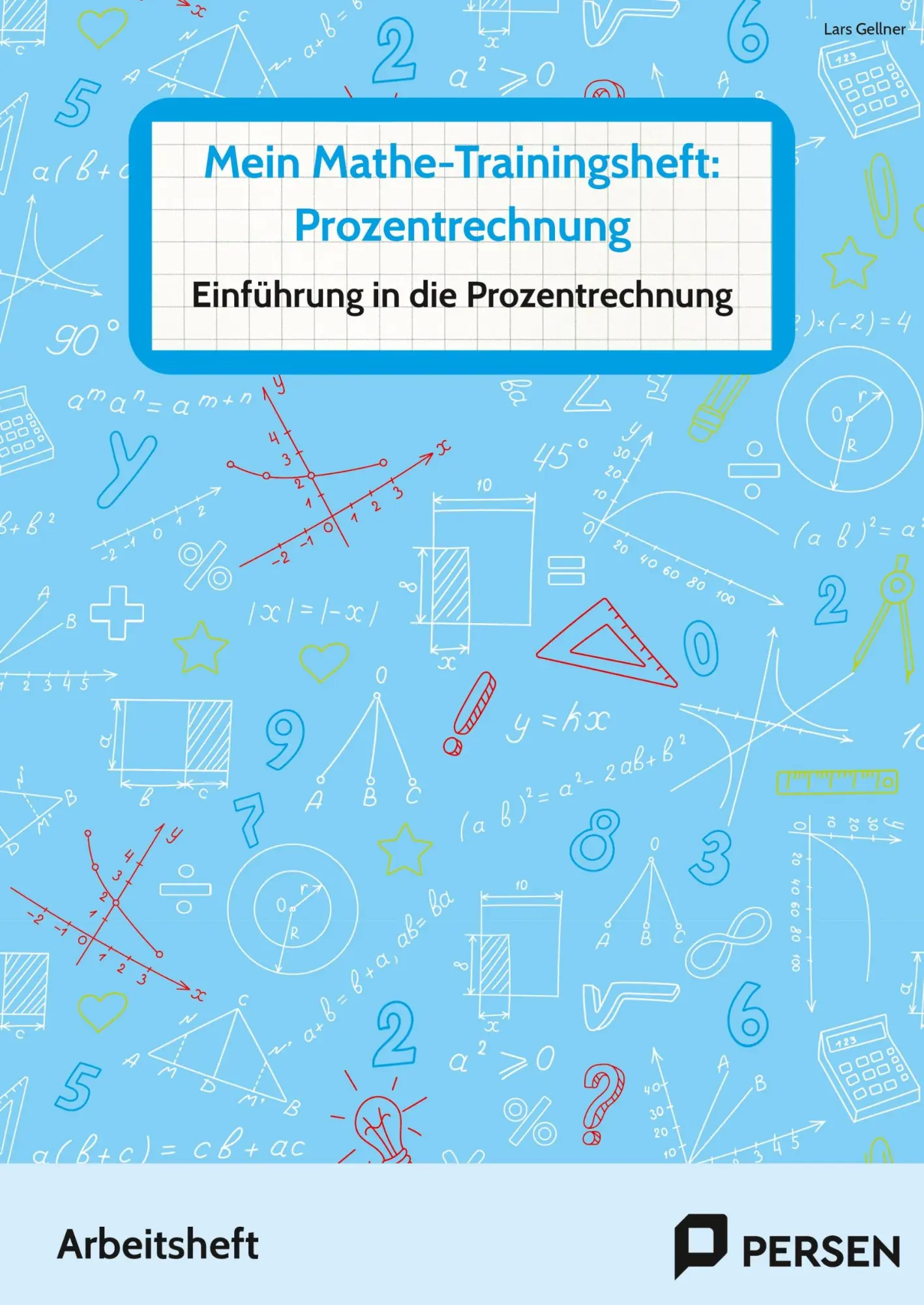 Cover: 9783403211013 | Mein Mathe-Trainingsheft: Prozentrechnung | Lars Gellner | Bundle